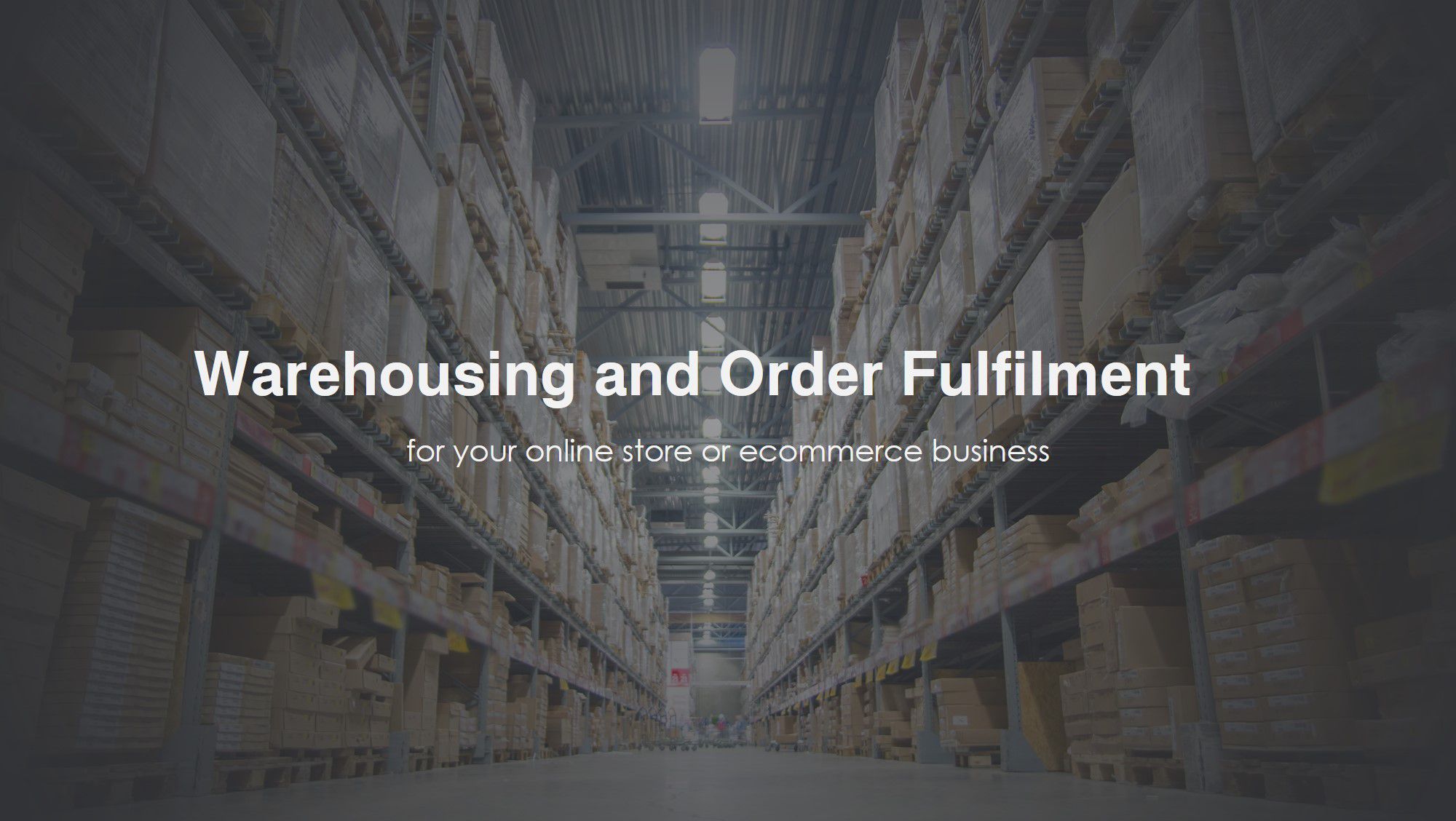 Order Fulfillment Services, Ecommerce Order Fulfillment Services